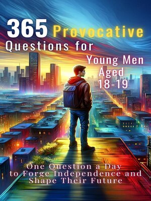 cover image of 365 Provocative Questions for Young Men Aged 18-19